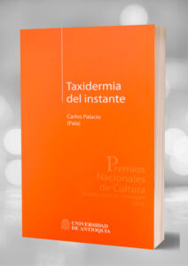 TAXIDERMIA DEL INSTANTE - Pala